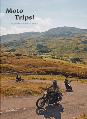 【预售】Moto Trips 摩托之旅！：En Route Autour Du Monde 进口书籍