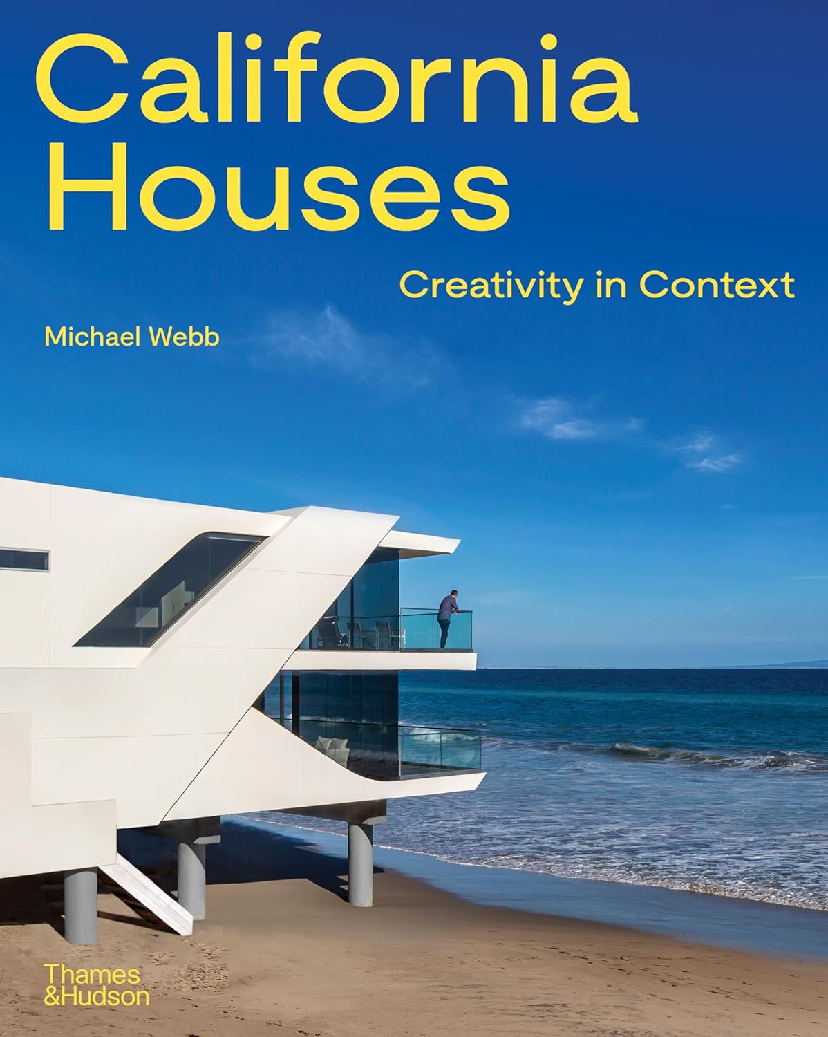 【预售】加州房屋:创意情境 California Houses: Creativity in Context 进口书籍 建筑设计书籍