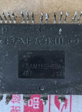 FSAM15SH60A FSAM30SH60A 拆机模块