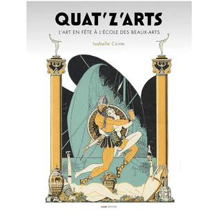 L’art 老佛爷书店 1966 des 现货 Quat’Z’Arts Beaux fête 1892 arts l’École