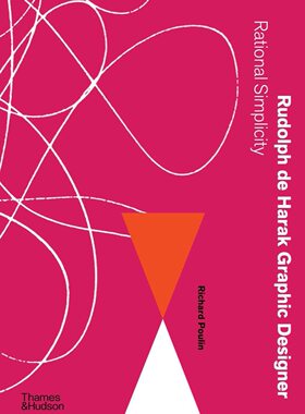 【现货】德·哈拉克:现代设计先驱 Rudolph de Harak Graphic Designer: Rational Simplici | 老佛爷书店