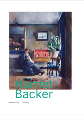 【现货】哈丽雅特·巴克尔 Harriet Backer: (1845-1932), la musique des couleurs | 老佛爷书店