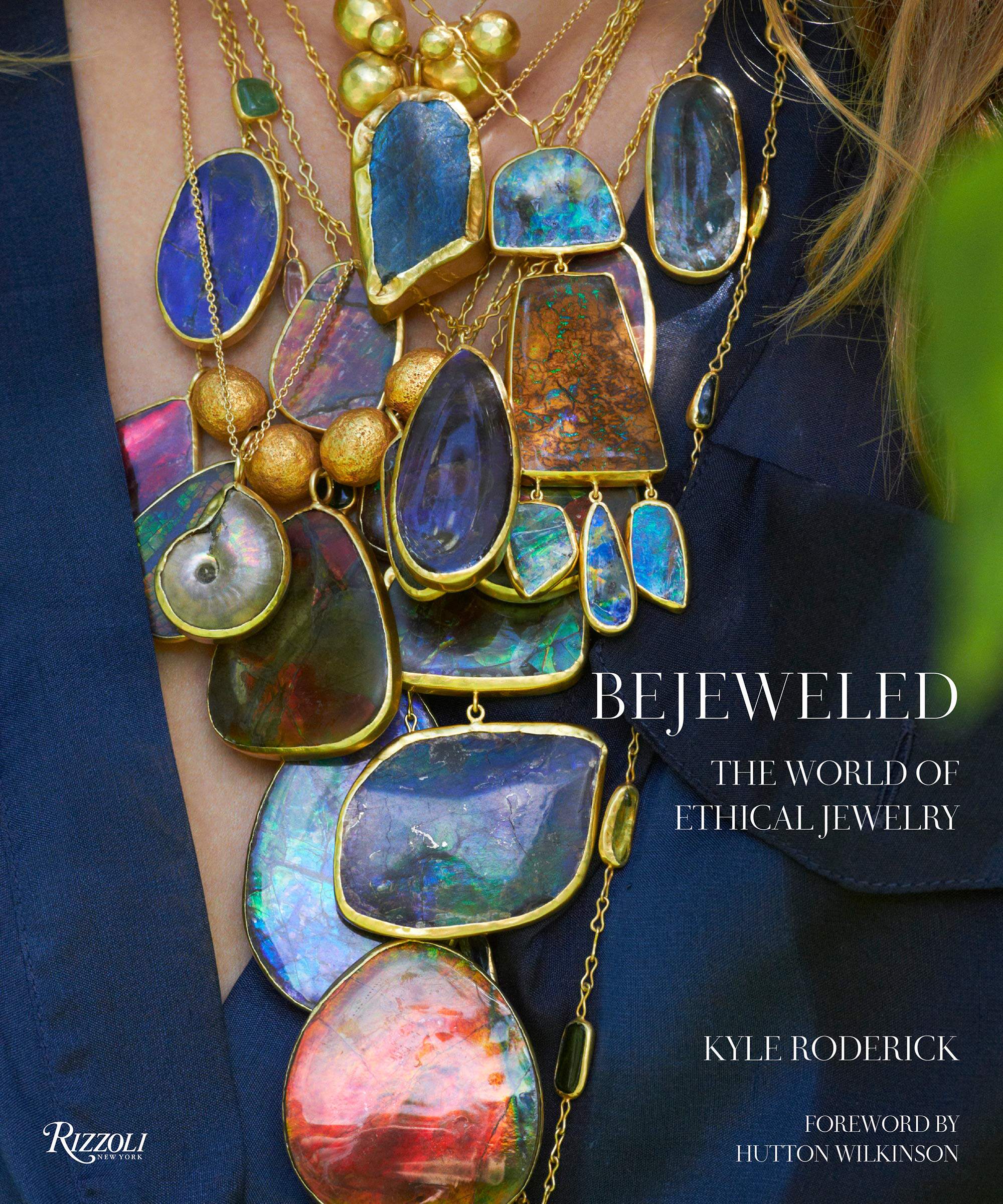 【现货】珠宝世界：民族珠宝展示 Bejeweled: The World of Ethical Jewelry 进口原版珠宝设计书籍 珠宝首饰图书 Rizzoli出版