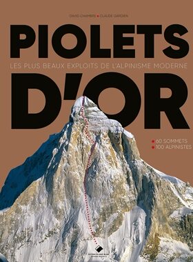 【现货】金冰镐奖 Piolets d'Or: 1991-2021 30 ans d'exploits extraordinaires sur les montagnes du monde｜老佛爷书店