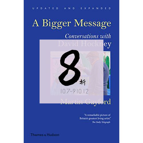 【现货】更重要的信息：与大卫·霍克尼的对话 A Bigger Message: Conversations with David Hockney