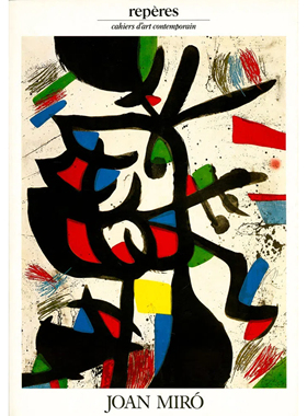 【现货】胡安·米罗，最后的版画 Joan Miro, les dernieres estampes 米罗画册 | 老佛爷书店