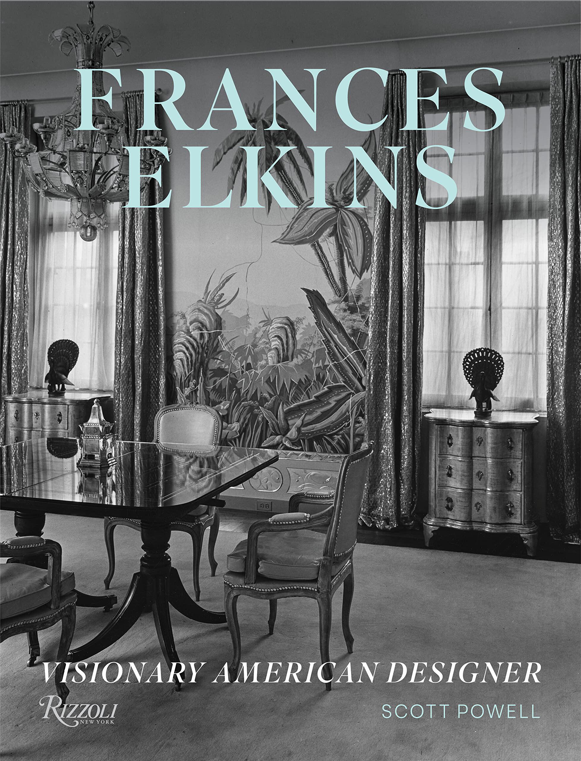 【现货】弗朗西斯·埃尔金斯：美国室内设计先驱 Frances Elkins: Visionary American Designer｜老佛爷书店