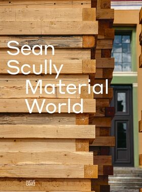 【现货】肖恩·斯库利:物质世界 Sean Scully: Material World | 老佛爷书店