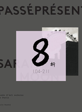 【现货】莎拉·莫恩- 官方目录 摄影集 sarah moon - catalogue officiel: Passe Present 进口原版摄影书籍 / 老佛爷外文书店