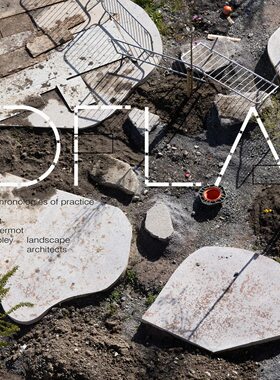 【现货】Dermot Foley景观建筑师事务所的实践年表 DFLA: Chronologies of practice at Dermot Foley Landscape｜老佛爷书店