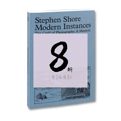 【现货】现代实例：摄影艺术 Modern Instances: The Craft of Photography (Expanded Edition) | 老佛爷书店