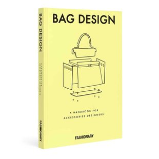 现货 Bag Handbook Designers 包袋设计：配饰设计师手册 Accessories 时尚 包包设计 Fashionary for Design