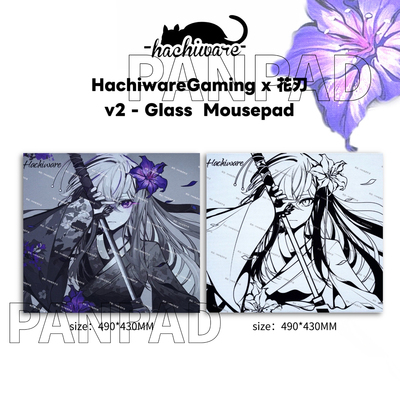 HachiwareGaming x 花刃V2钢化玻璃鼠标垫电竞游戏鼠标垫复刻版