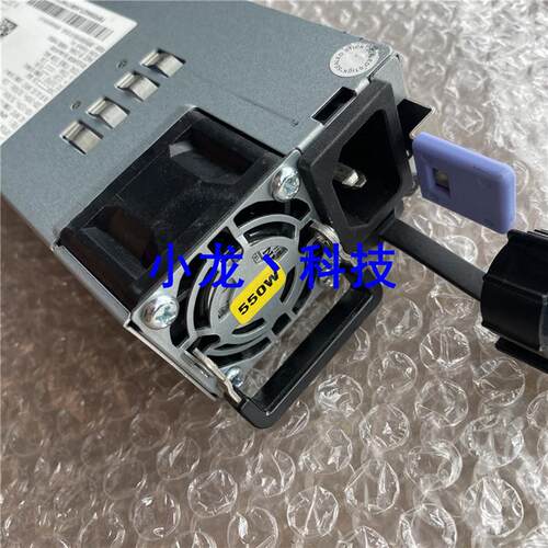 曙光 I620-G20 I840-G20  R1CA2551B 550W 服务器冗余电源