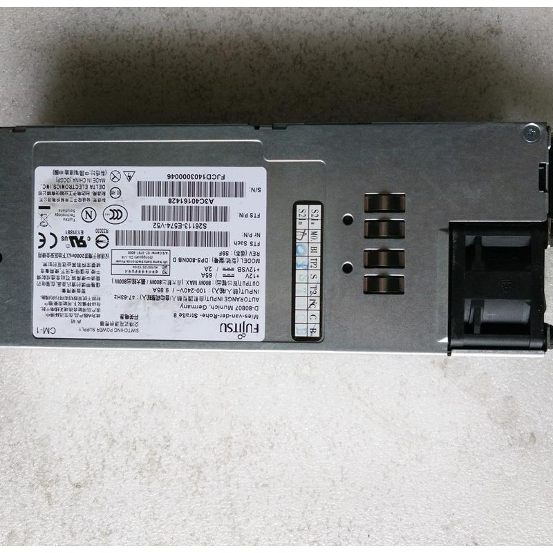 富士通FUJITSU DPS-800NB D S26113-E574-V52 D80807服务器电源