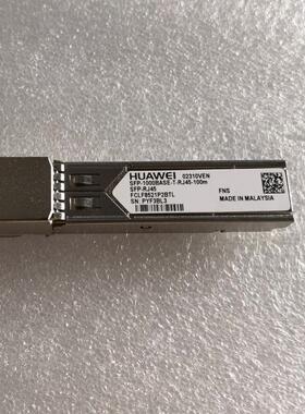 华为 电口模块 SFP-RJ45 SFP-1000BASET-RJ45-100M 02310VEN