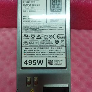 N24MJ Dell T320电源 495W R720 3GHW3 R620 F495E PowerEdge