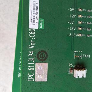 6113LP4 VER 工业底板 拆机研祥 成色新 C60 IPC C5.0 原装
