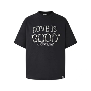 LOVE GOODBRAND GOOD珍珠标语短袖 明星同款 T恤 官方正品