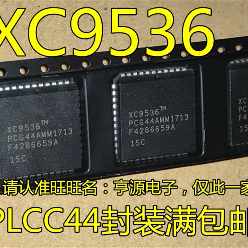 XC9536 XL -15PCG44C -15PC44C -10PCG44C PLCC44 XC7336 7336TM