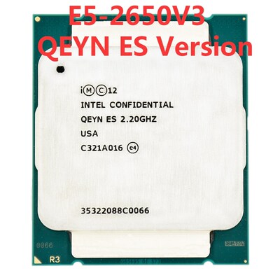 Xeon server QEYN ES engineer sample of E5-2650V3 ES version