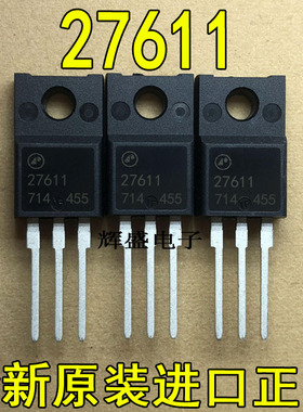 原装 2761I 27611 AP2761I-A A27G11 TO-220F 电视机开关管三极管