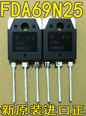 全新原装进口 FDA69N25 69N25 69A250V 测好发货 质量保证