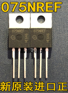全新全新原装进口大功率场效应 075NREF TO-220