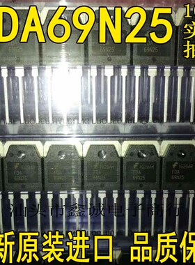 全新全新原装进口 FDA69N25 69N25 69A250V 测好发货 质量保证