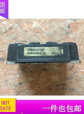 模块CVM40CD160 SA520452-02 原装拆机 质量保证