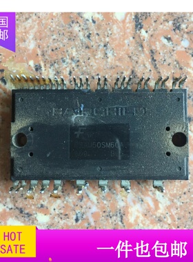 模块FSAM30SM60A FSAM50SM60A FSAM75SM60A 原装拆机 议价