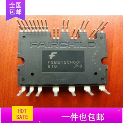 模块FSBS10CH60 FSBS10CH60F FSBS10SH60I FSBS15CH60F拆机现货