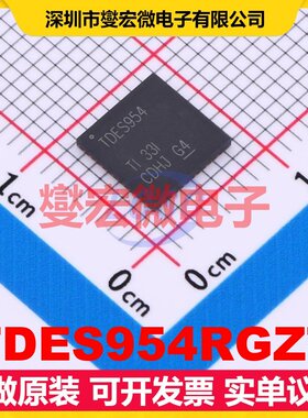 TDES954RGZT VQFN-48(7x7) 解串器芯片IC