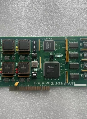 【议价】板卡 Miree co.LTO PCI I/O ControI B/D BN70-400451