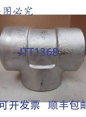 原装供应无名三通接头 304 1 英寸 NPT A/SA182 F304/F304L N2058