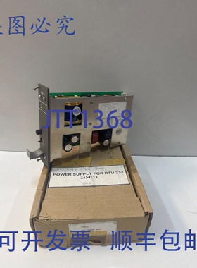 原装供应23NG23 1KGT005400R0001 电源， RTU232