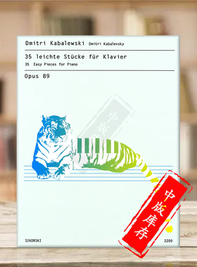 卡巴列夫斯基 儿童小品 三十五首简易钢琴作品 op89 思考斯基原版乐谱 Kabalewski leichte Stucke fur Piano SIK2200