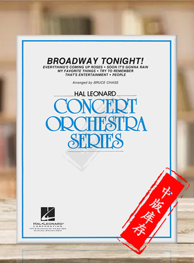 今夜百老汇 管弦乐队 总分谱 适合3至4级 海伦德原版乐谱书 Broadway Tonight for Concert Orchestra HL04499785