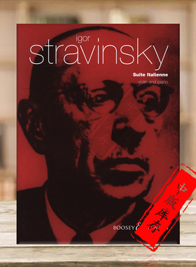 斯特拉文斯基 意大利组曲 选自普钦奈拉 小提琴和钢琴 博浩正版书 Stravinsky Suite Italienne Pulcinella ViolinPiano BH1000301