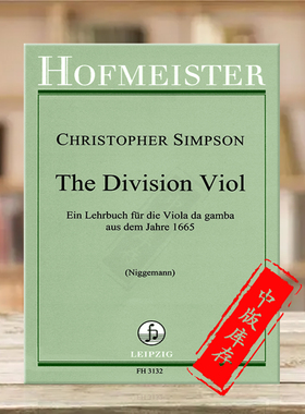 辛普森 在地面上即兴演奏的艺术古大提琴 霍夫曼斯特乐谱书 The Division Viol the Art of Playing Tempore upon a Ground FH3132