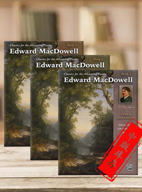 麦克道威尔 进阶作品集 全套共一至三卷 钢琴独奏 三本套装 Alfred原版乐谱书 MacDowell Classics for Advancing Pianist Vol 1-3