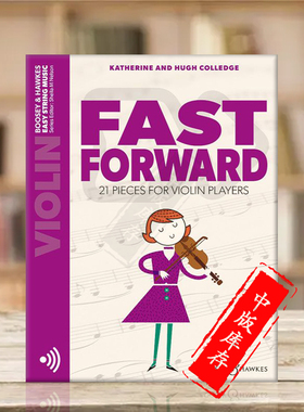 科里奇 向前冲 给小提琴手的21首作品 附在线音频 博浩原版乐谱书 Colledge Fast Forward pieces for violin players BH13830