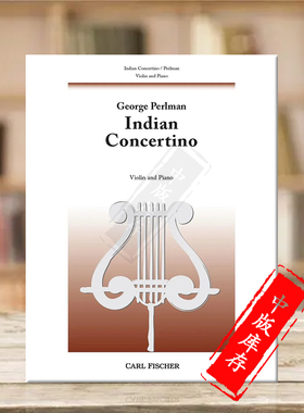 帕尔曼印度小协奏曲 E小调 小提琴附钢伴 费舍尔原版乐谱书 Perlman Indian Concertino in E Minor Violin and Piano B3286