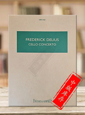 戴留斯大提琴协奏曲 研习小总谱 非演奏用谱 博浩原版乐谱书 Delius Cello Concerto Study Score BH1818