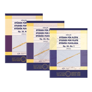 科勒 长笛练习曲 op33 no1-3 全套共一至三卷 布达佩斯原版乐谱书 Kohler Ernesto Studies for Flute Z8513/8514/8515