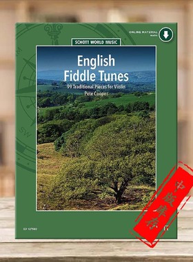 皮特 库珀 英国传统作品 99首小提琴独奏 附在线音频 朔特原版乐谱书 English Fiddle Tunes 99 Traditional Pieces ED12758D