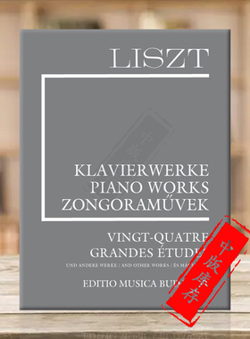 李斯特 24首大练习曲和其他 增刊4 钢琴独奏 布达佩斯原版乐谱书 Franz Liszt Vingt quatre douze grandes etudes Piano Z14499