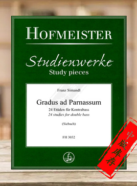 西曼德尔 24首练习曲 低音提琴 德国霍夫曼斯特原版乐谱书 Franz Simandl Gradus ad Parnassum for Double Bass FH3032