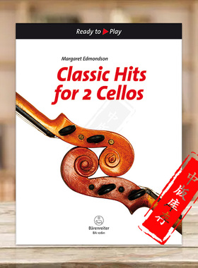 大提琴古典音乐曲集 两支大提琴 德国骑熊士原版进口乐谱书 Classical music Hits for 2 Cellos BA10611