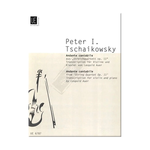 柴可夫斯基 如歌的行板 小提琴和钢琴 维也纳UE原版乐谱书 Tchaikovsky Andante Cantabile Violin and piano UE6787